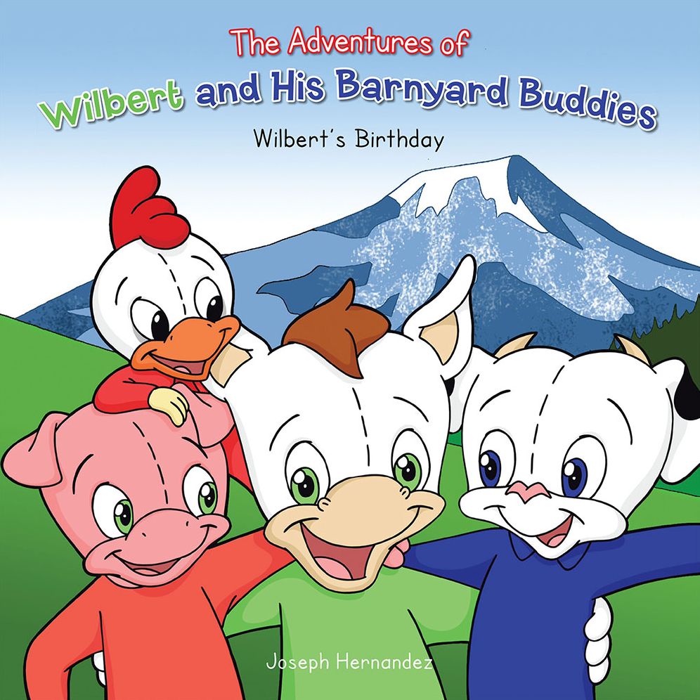 The Adventures of Wilbert and His Barnyard Buddies: Wilbert's Birthday