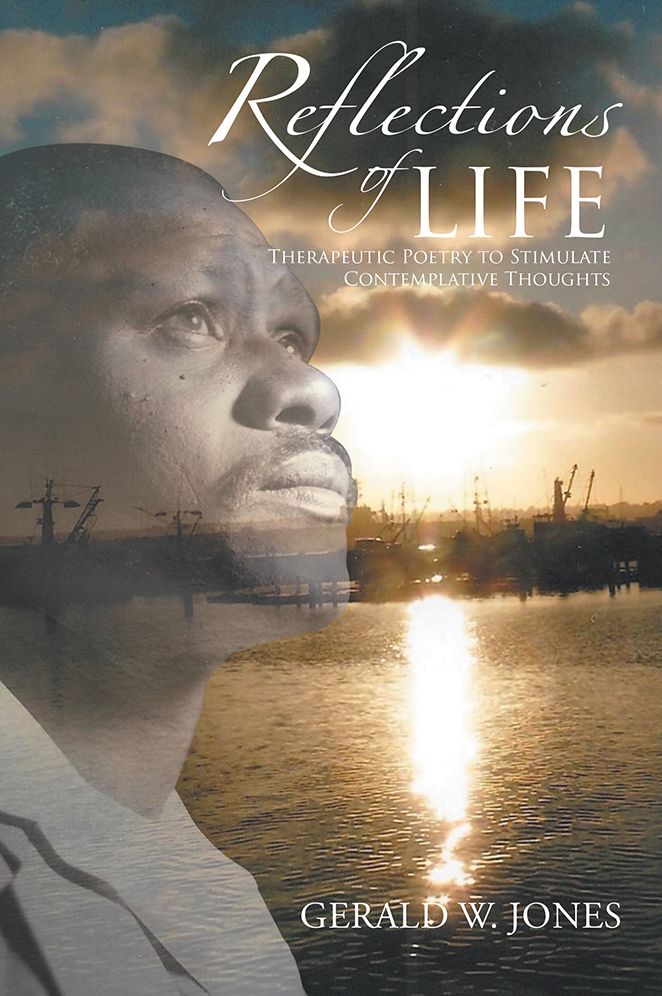 Reflections of Life: Therapeutic Poetry to Stimulate Contemplative Thoughts