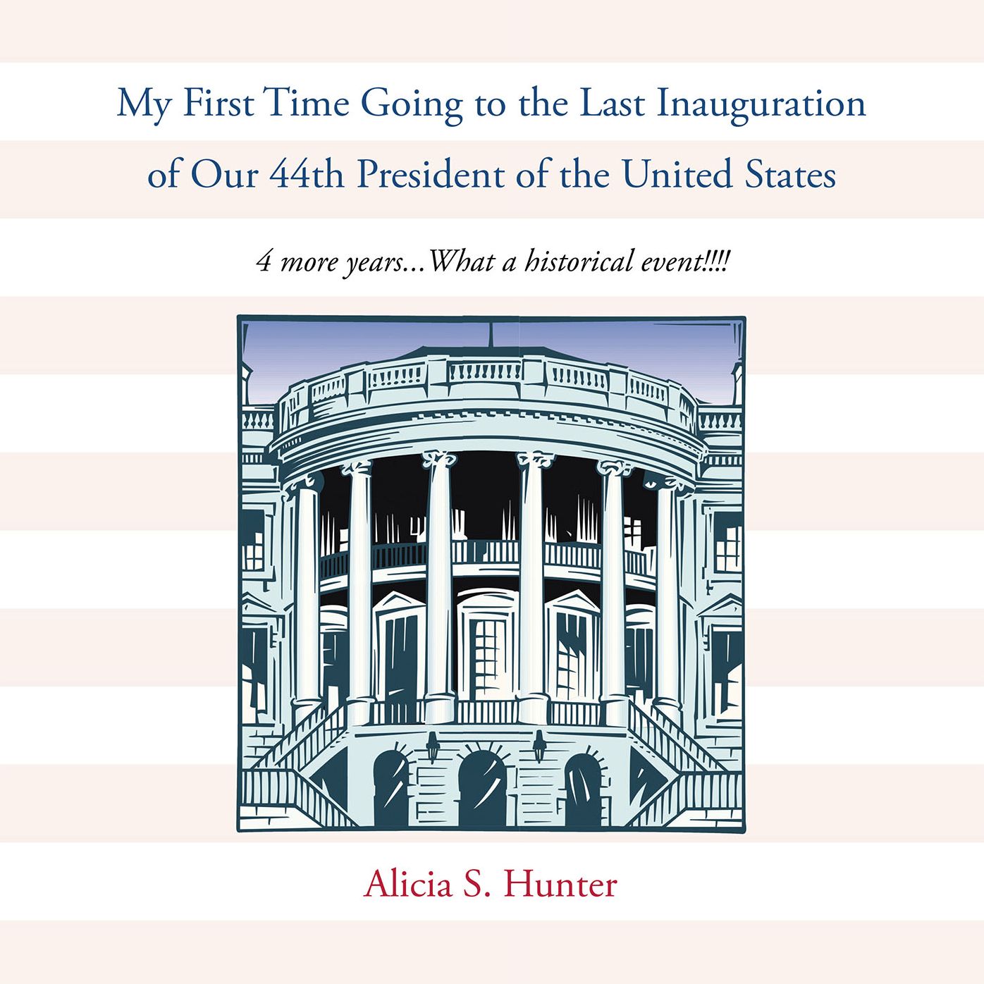 My First Time Going to the Last Inauguration of Our 44th President of the United States: 4 more years...What a historical event!!!!