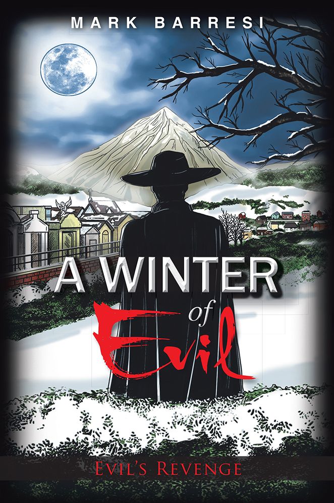 A WINTER OF EVIL: EVIL'S REVENGE