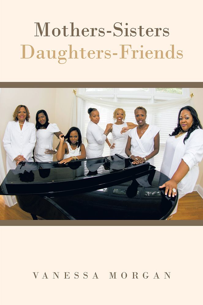 Mothers-Sisters/Daughters-Friends