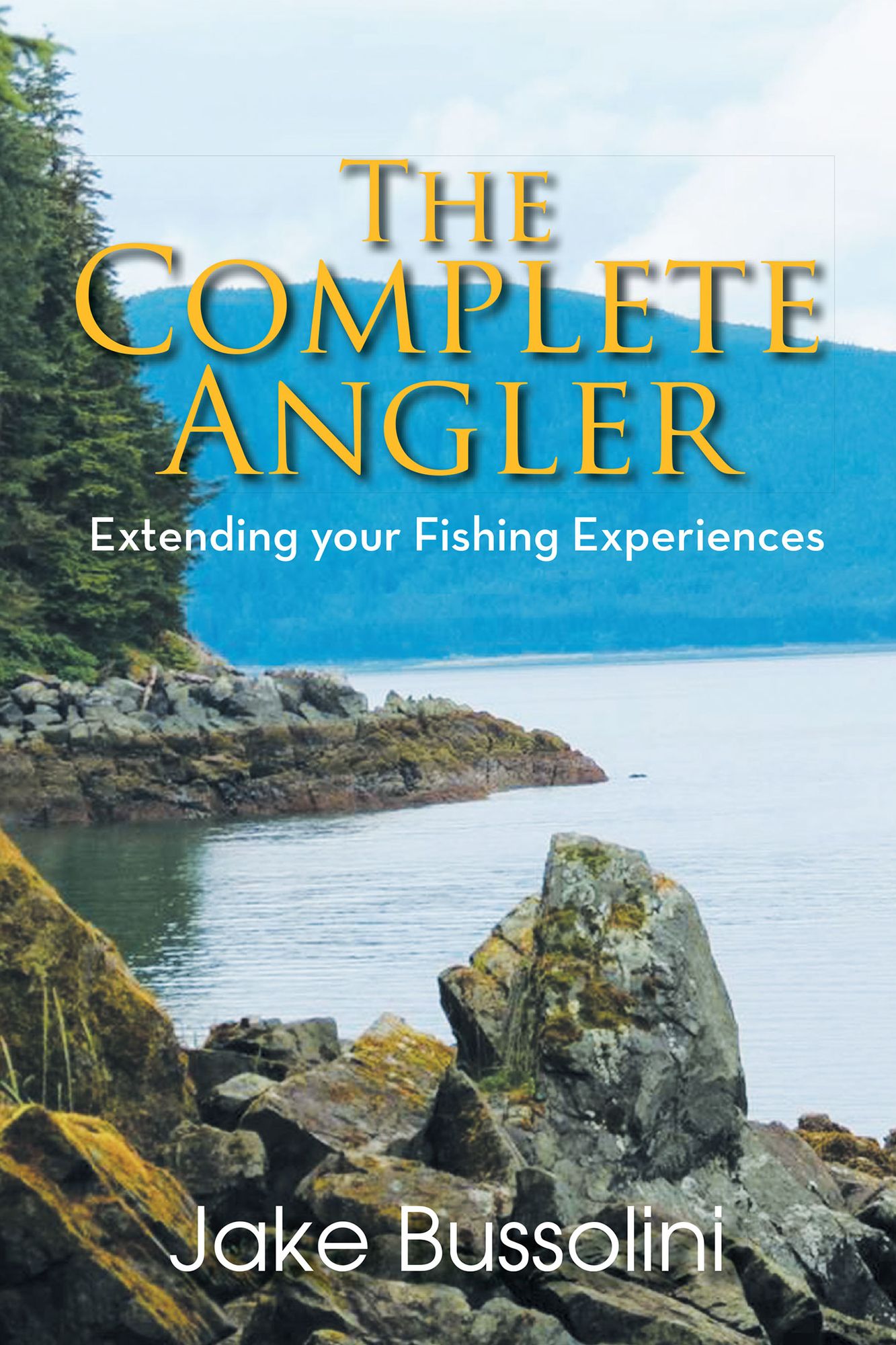 The Complete Angler: Extending your Fishing Experiences