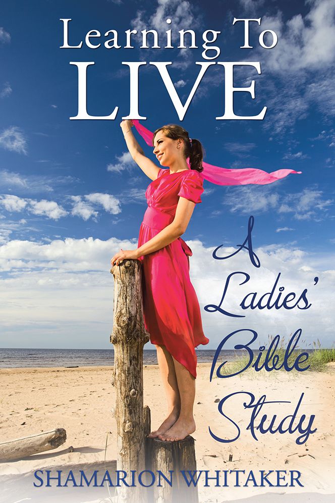 Learning to Live: A Ladies' Bible Study