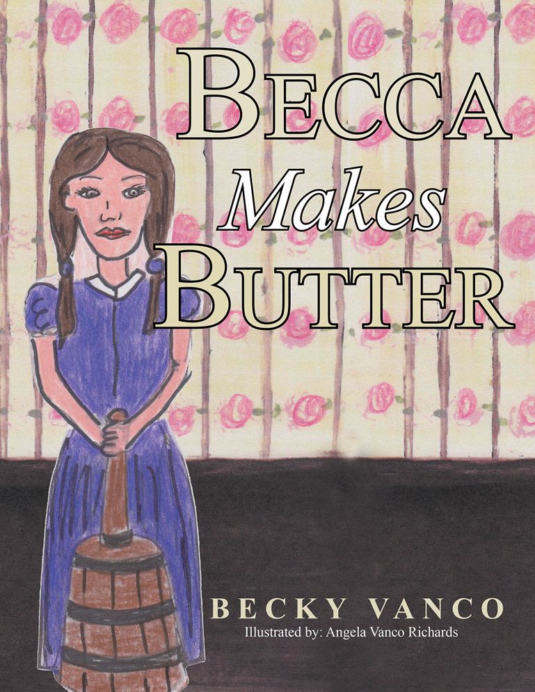 Becca Makes Butter