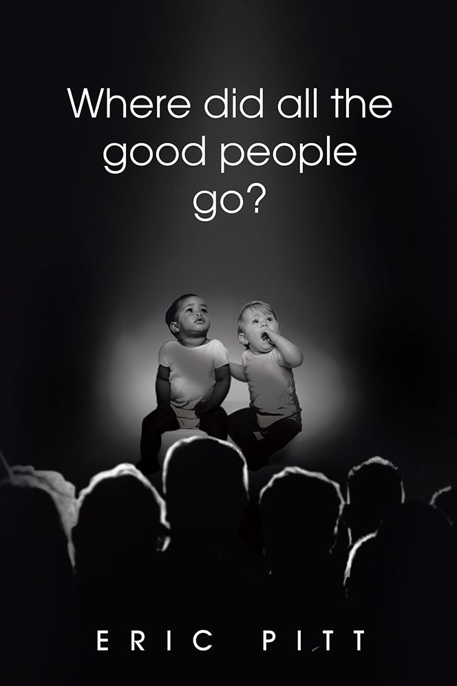 Where did all the good people go?