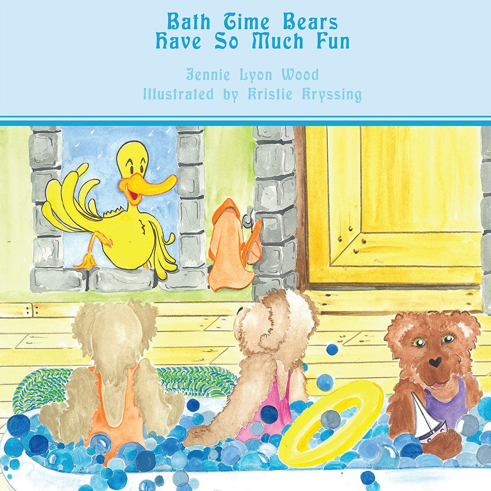 Bath Time Bears Have So Much Fun