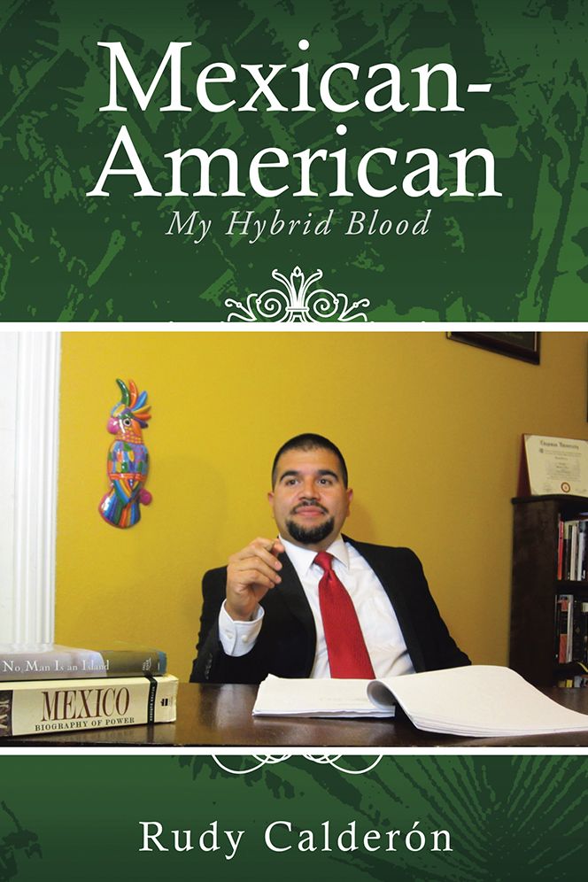 Mexican-American: My Hybrid Blood