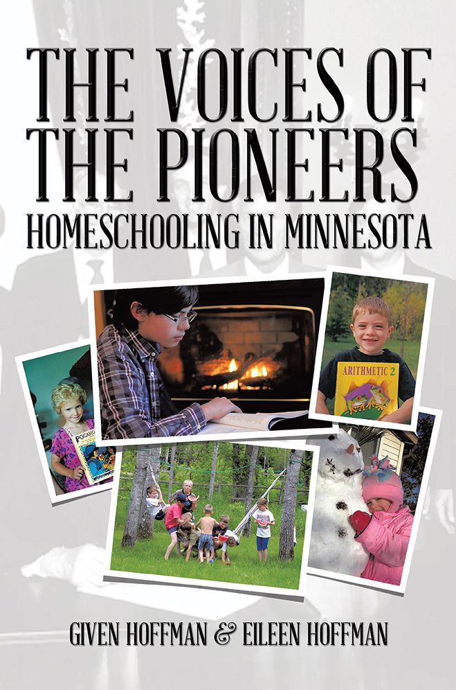 The Voices of the Pioneers: Homeschooling in Minnesota