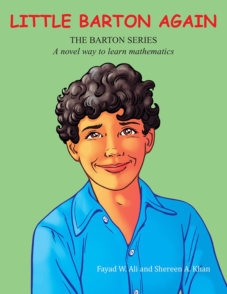Little Barton Again: A novel way to learn mathematics
