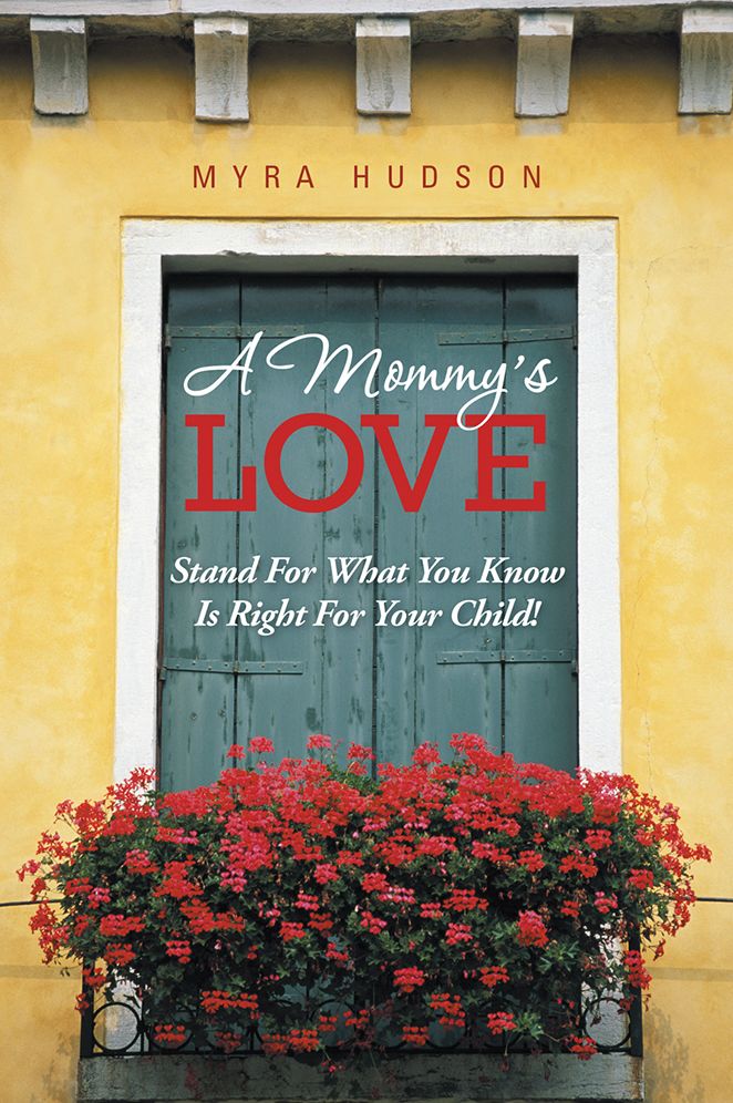 A Mommy's Love: Stand For What You Know Is Right For Your Child!