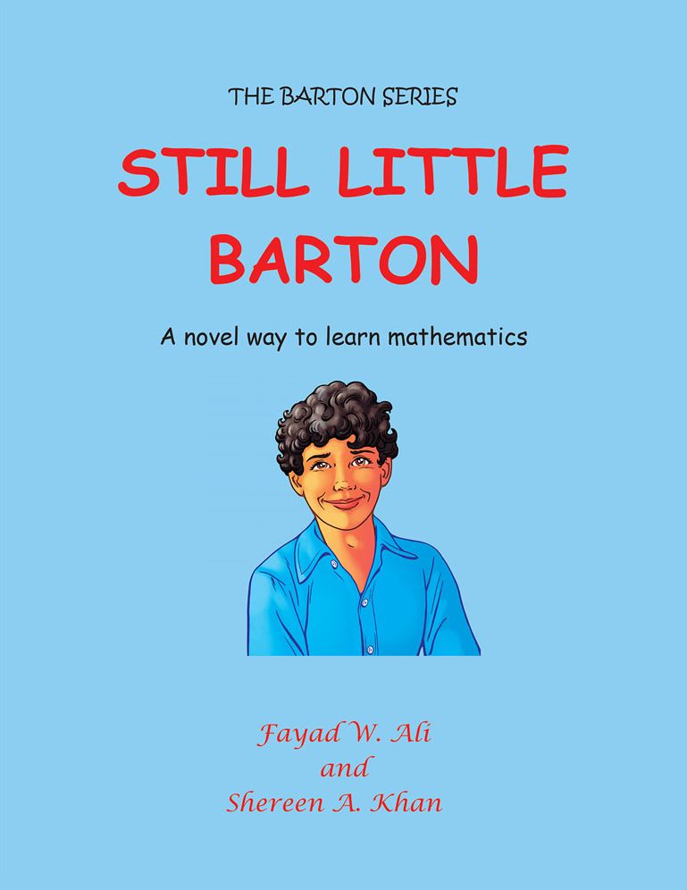 Still Little Barton: A novel way to learn mathematics