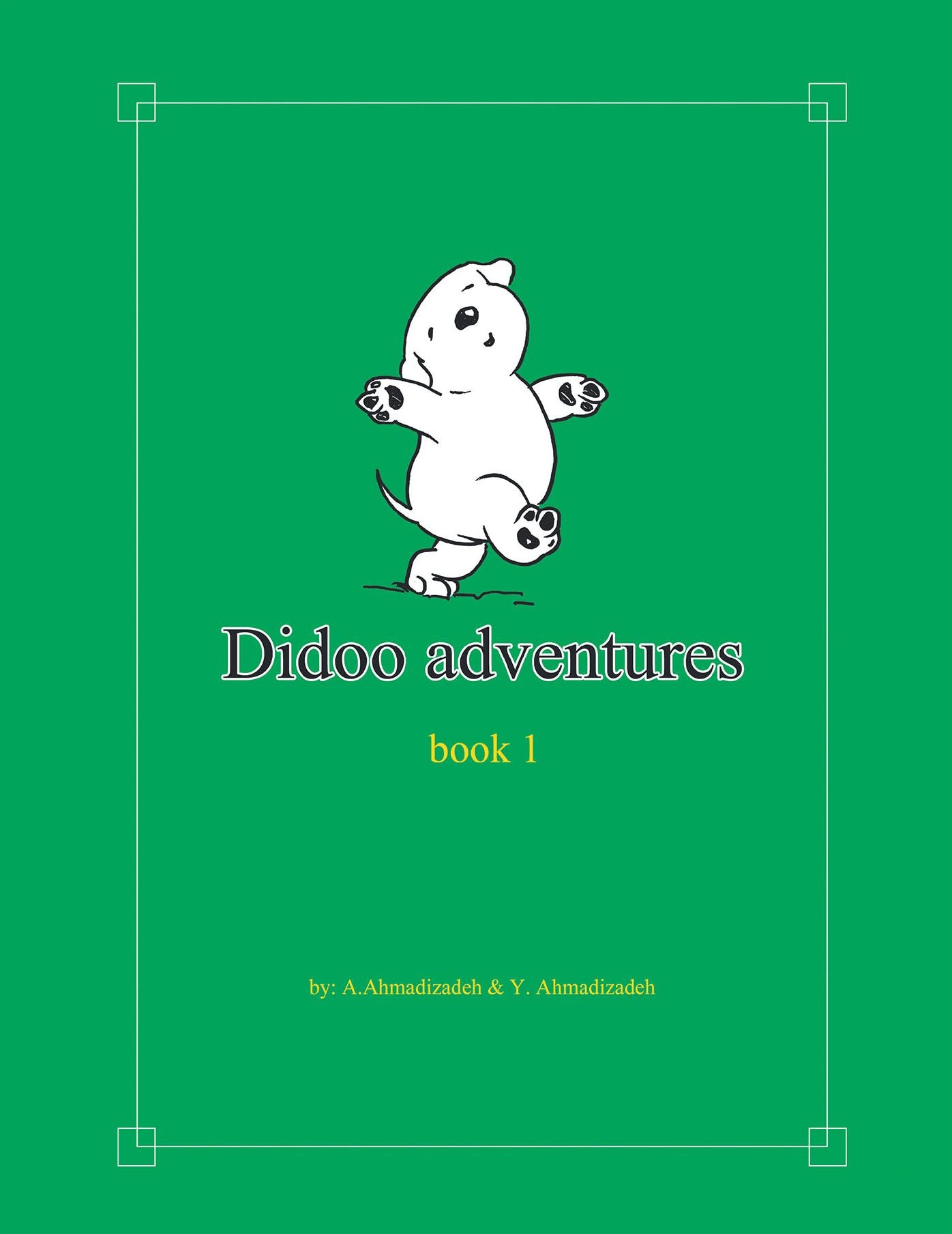 Didoo Adventures: Book 1