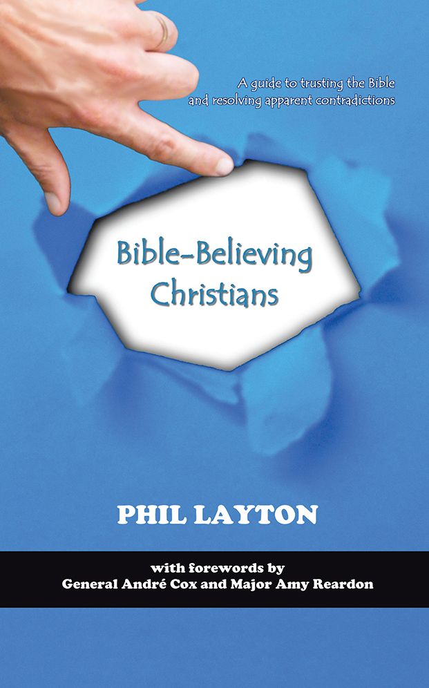 Bible-Believing Christians: A guide to trusting the Bible and resolving apparent contradictions.