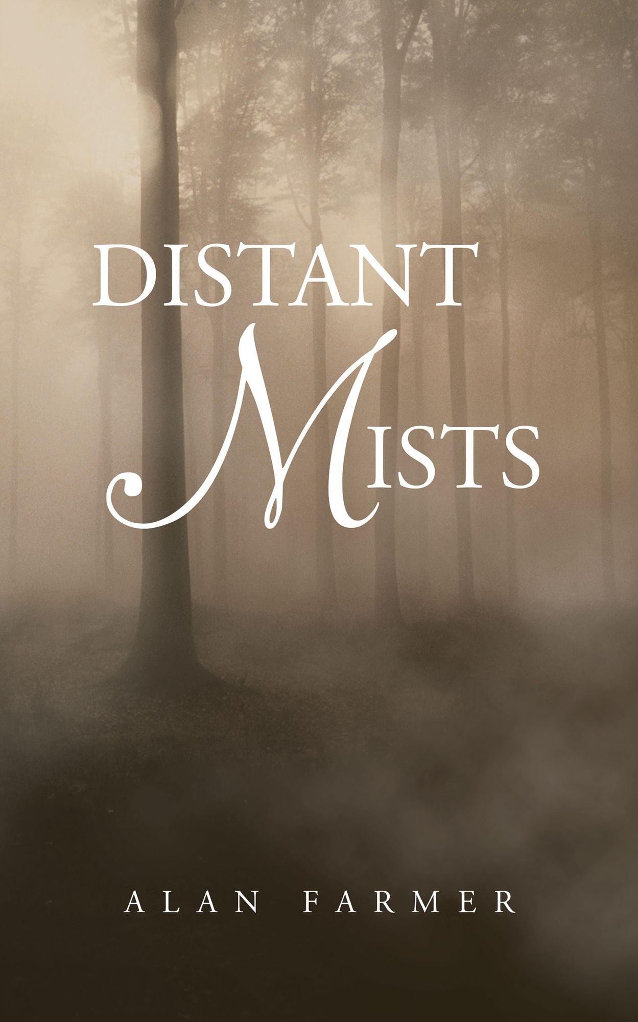 DISTANT MISTS