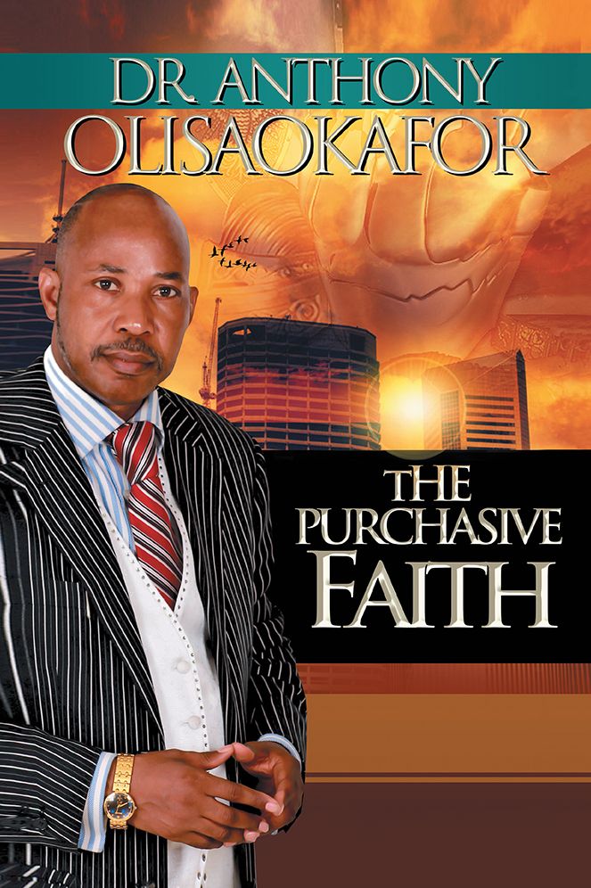 THE PURCHASIVE FAITH