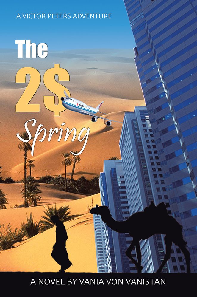The 2$ Spring: A Victor Peters Novel