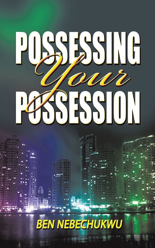 POSSESSING YOUR POSSESSIONS