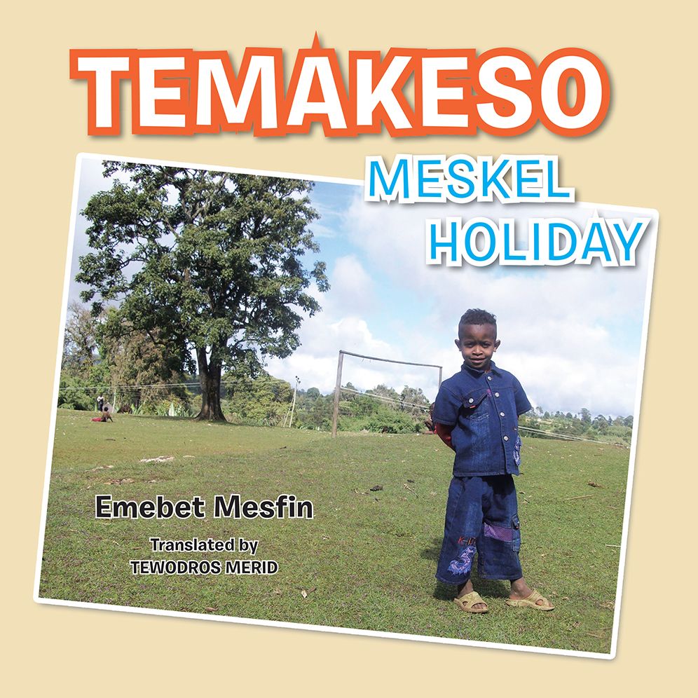 Temakeso: Meskel Holiday