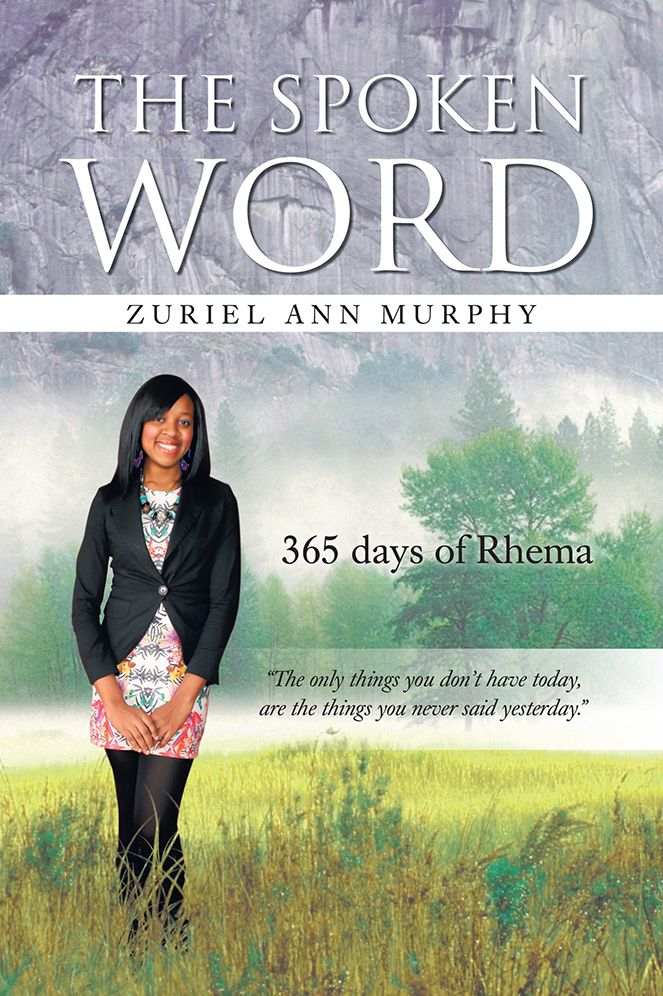 THE SPOKEN WORD: 365 days of Rhema