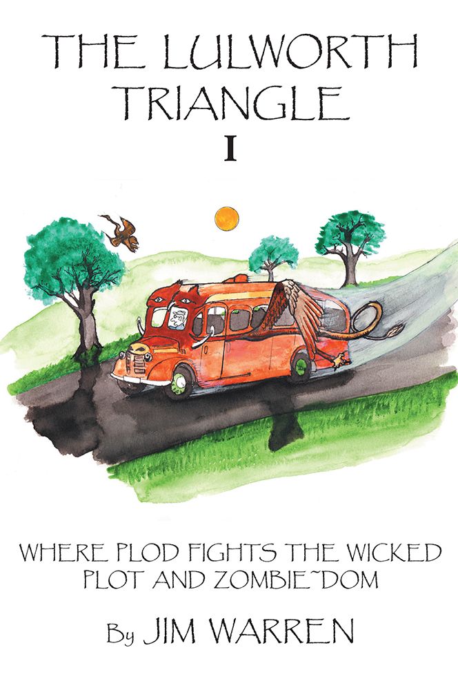 THE LULWORTH TRIANGLE: WHERE PLOD FIGHTS THE WICKED PLOT AND ZOMBIE~DOM