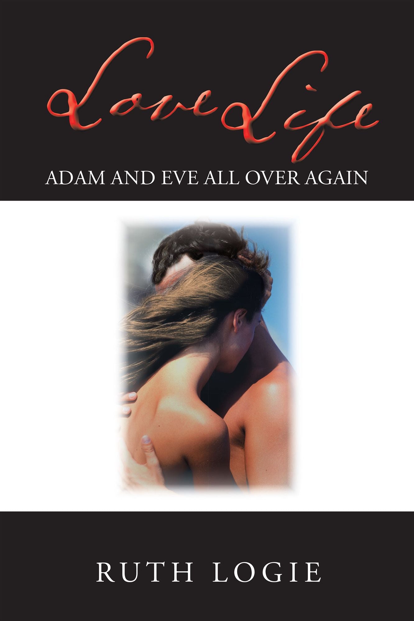 Love Life: Adam and Eve all over again!