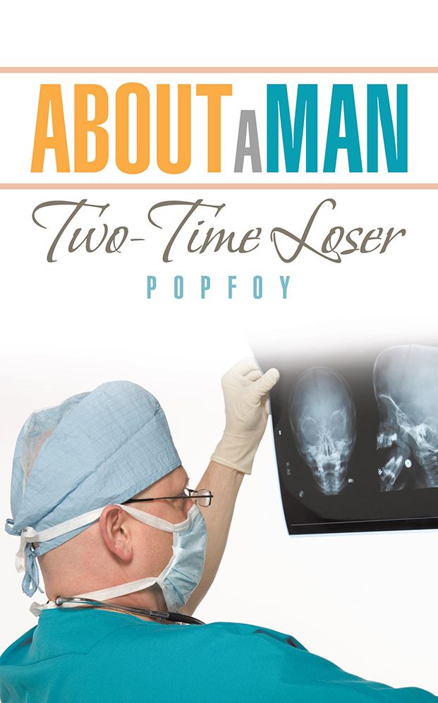 About a Man: Two-Time Loser