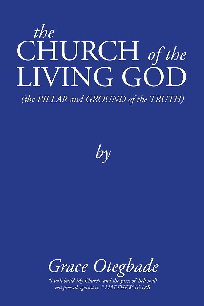 The CHURCH of the LIVING GOD: Second Edition