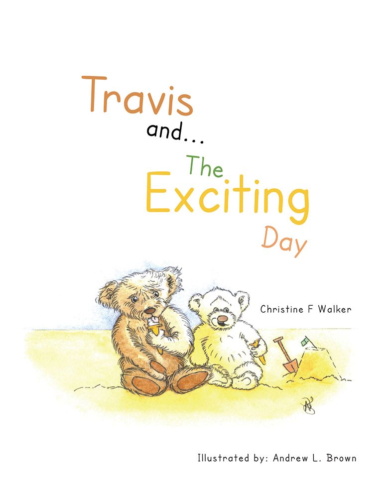 Travis And...The Exciting Day