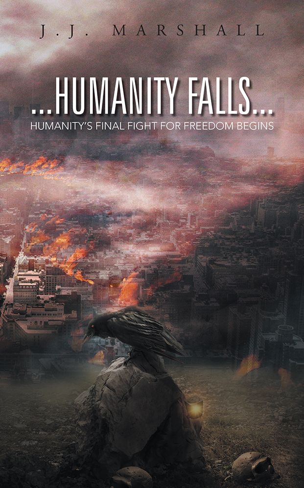 Humanity Falls: Humanity's Final Fight For Freedom Begins