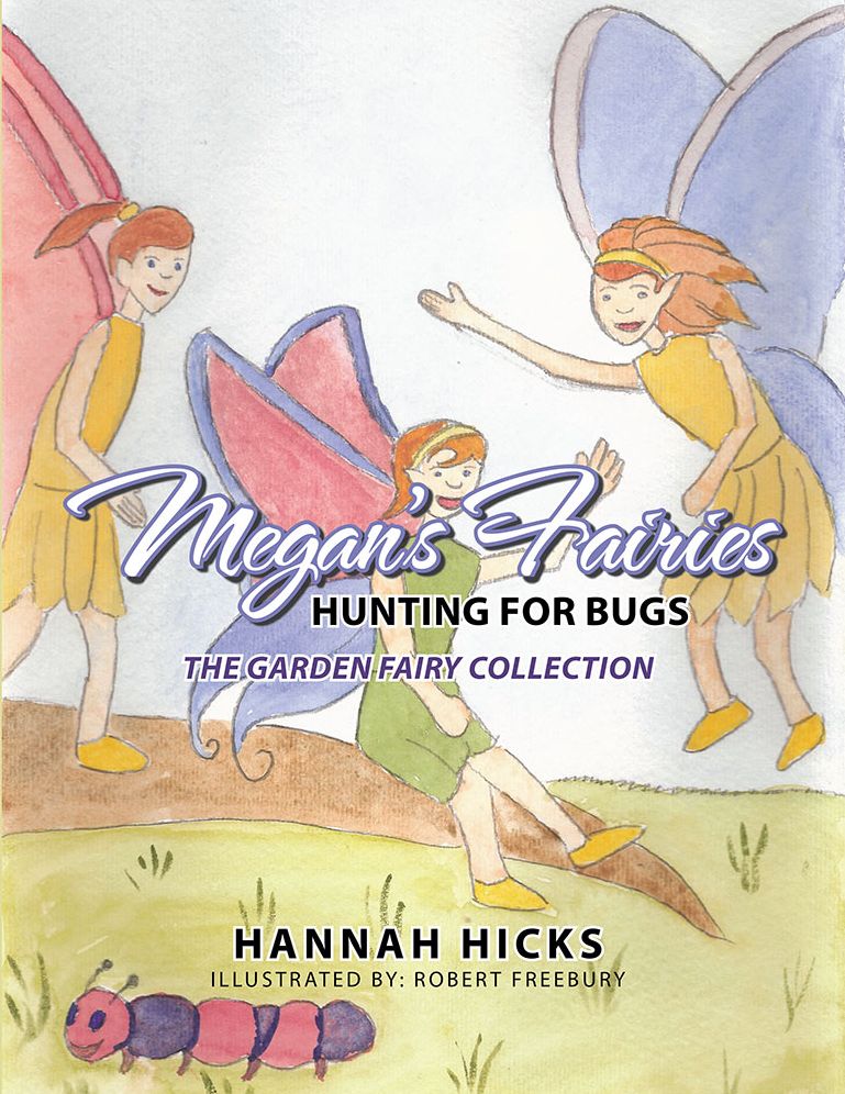 Megan's Fairies: Hunting for Bugs