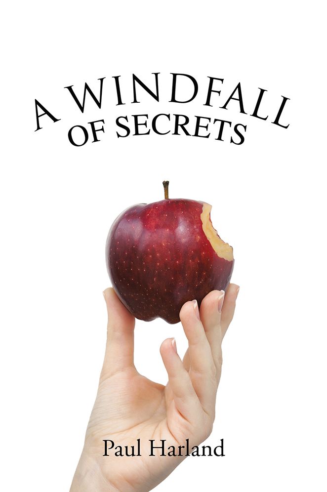 A WINDFALL OF SECRETS