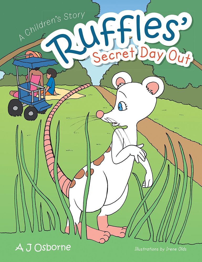 Ruffles' Secret Day Out: A Children'S Story