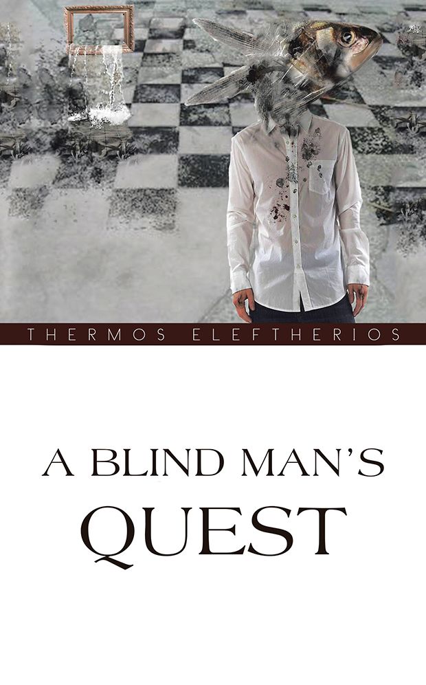 A BLIND MAN'S QUEST