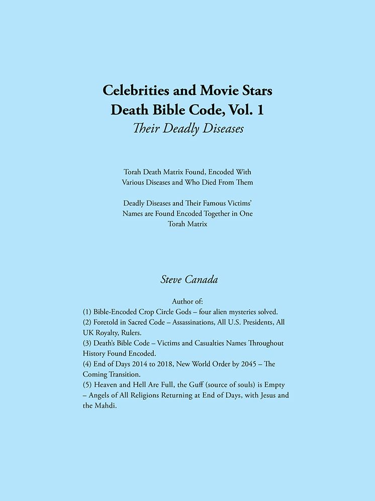 Celebrities and Movie Stars Death Bible Code, Vol. 1 - Their Deadly Diseases