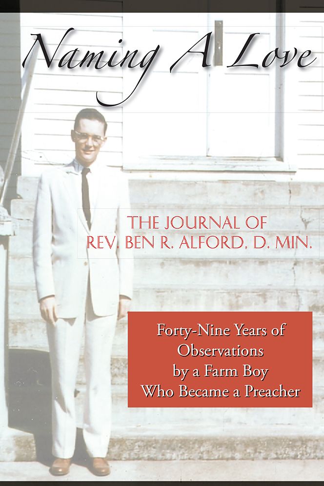 Naming A Love: Forty-Nine Years Of Observations By A Farm Boy Who Became A Preacher (PagePerfect NOOK Book)