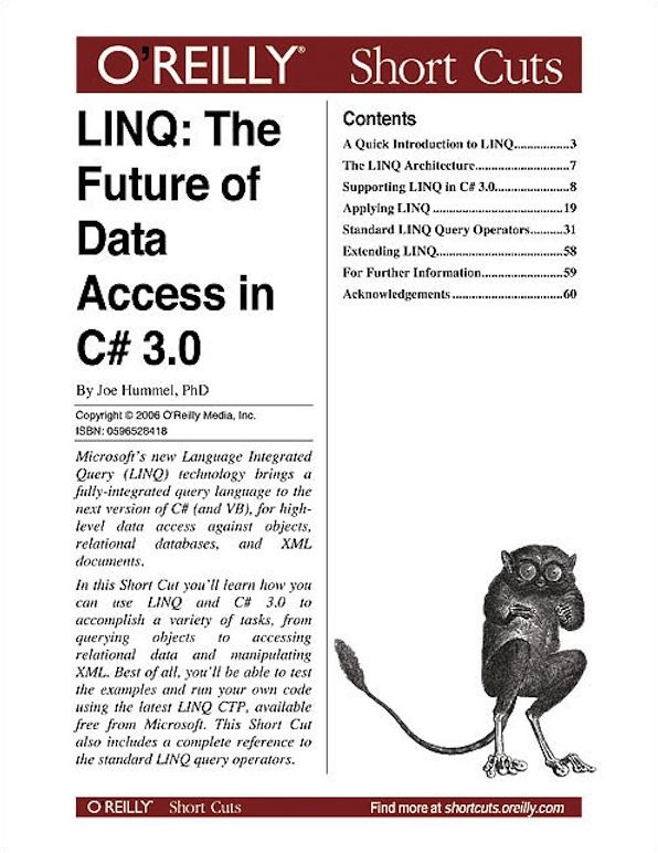 LINQ: The Future of Data Access in C# 3.0: The Future of Data Access in C# 3.0