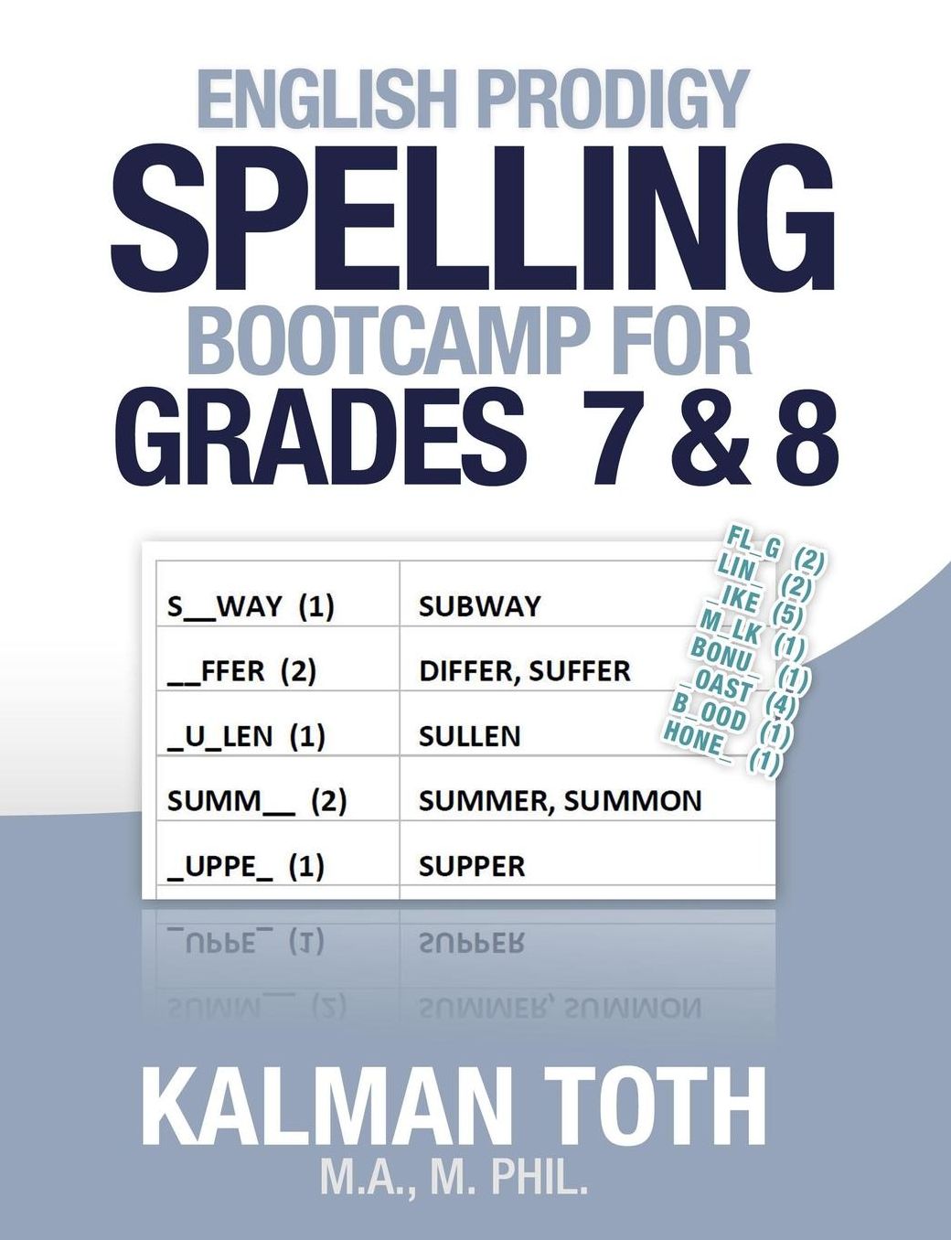 English Prodigy Spelling Bootcamp For Grades 7 & 8