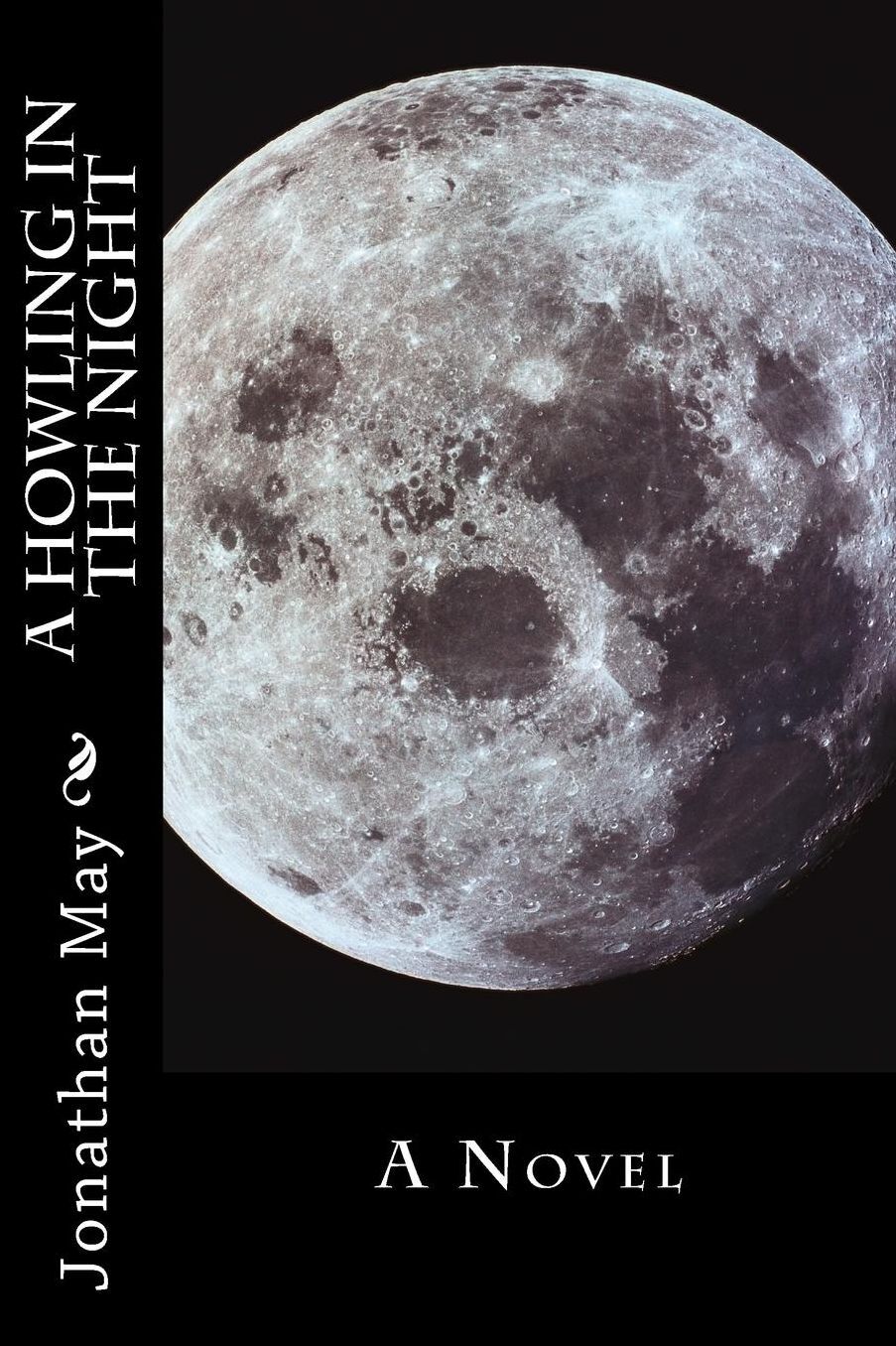 A Howling in the Night: A Novel