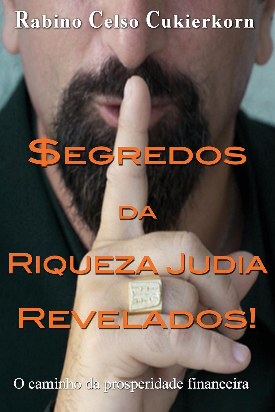 $egredos da Riqueza Judia Revelados!: O caminho da prosperidade financeira