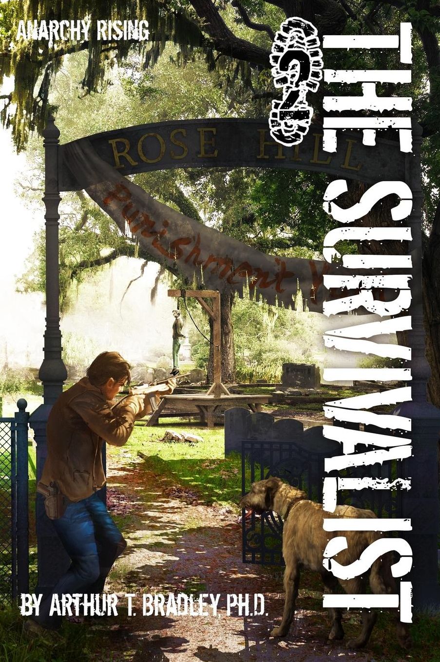The Survivalist, Anarchy Rising