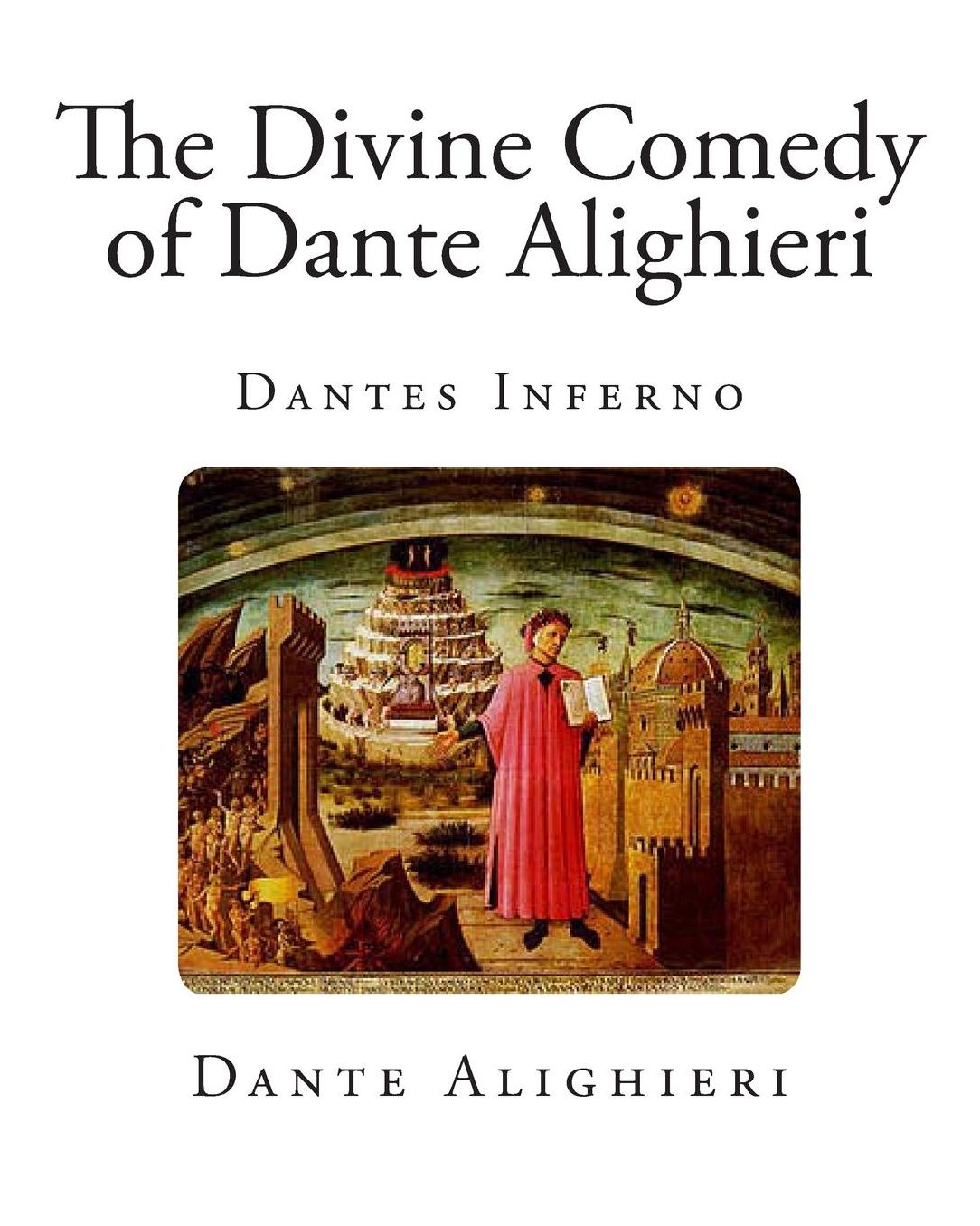 The Divine Comedy of Dante Alighieri