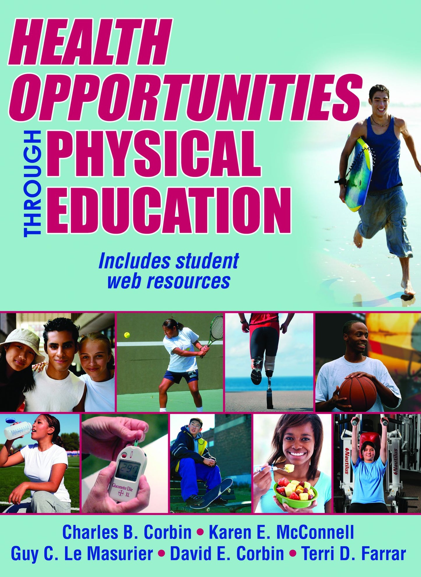Health Opportunities Through Physical Education