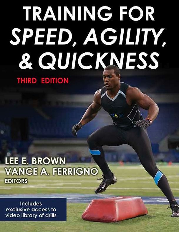 Training for Speed, Agility, and Quickness, 3E