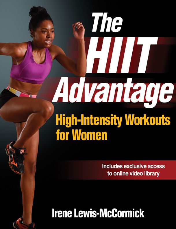 The HIIT Advantage: High-Intensity Workouts for Women (ENHANCED EDITION)