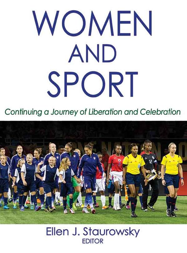 Women and Sport: From Liberation to Celebration