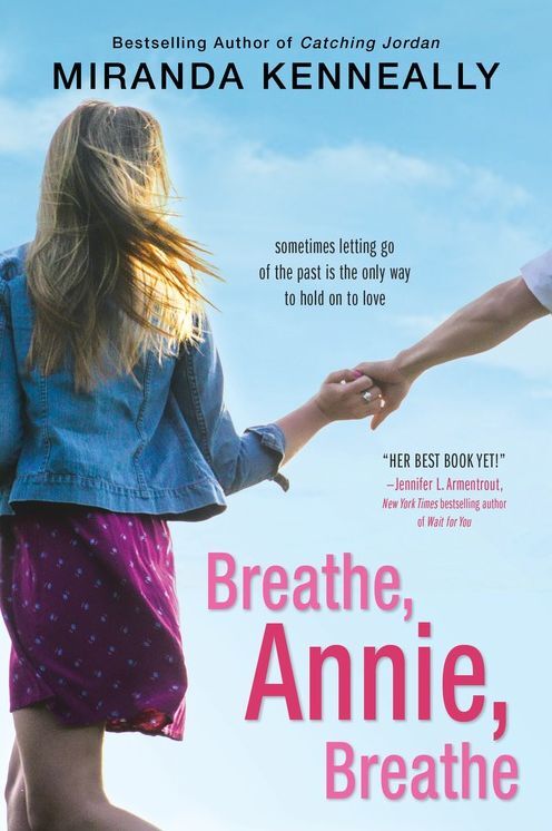 Breathe, Annie, Breathe (Hundred Oaks Series #5)