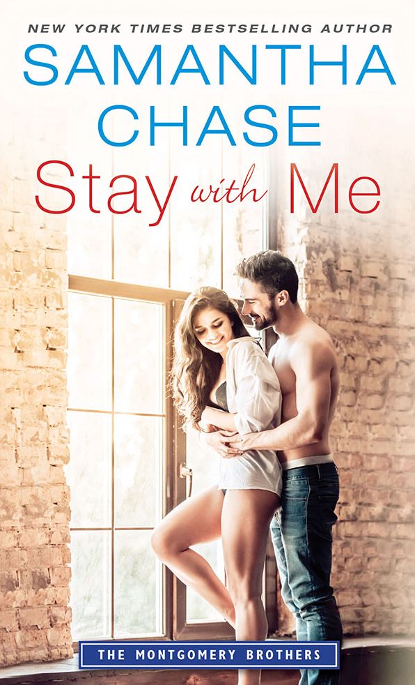 Stay with Me (Montgomery Brothers Series #3)