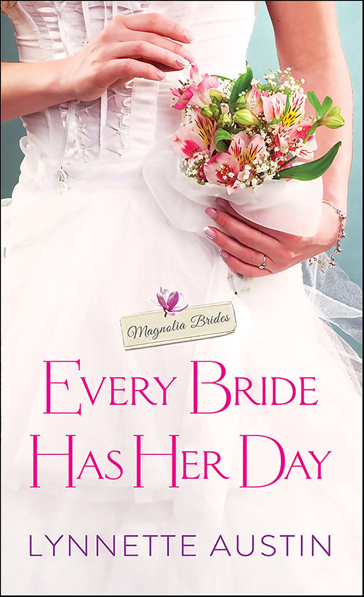 Every Bride Has Her Day: a heartwarming and sweet southern romance
