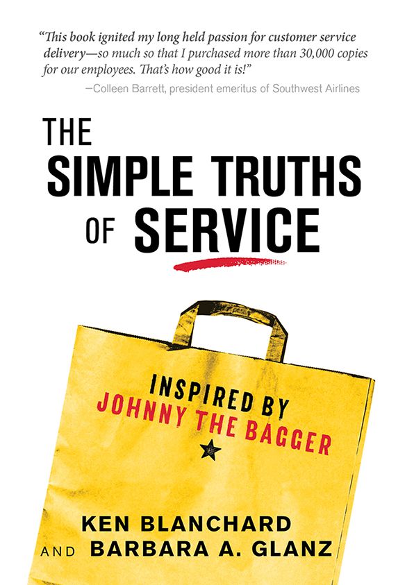 The Simple Truths of Service: Inspired by Johnny the Bagger