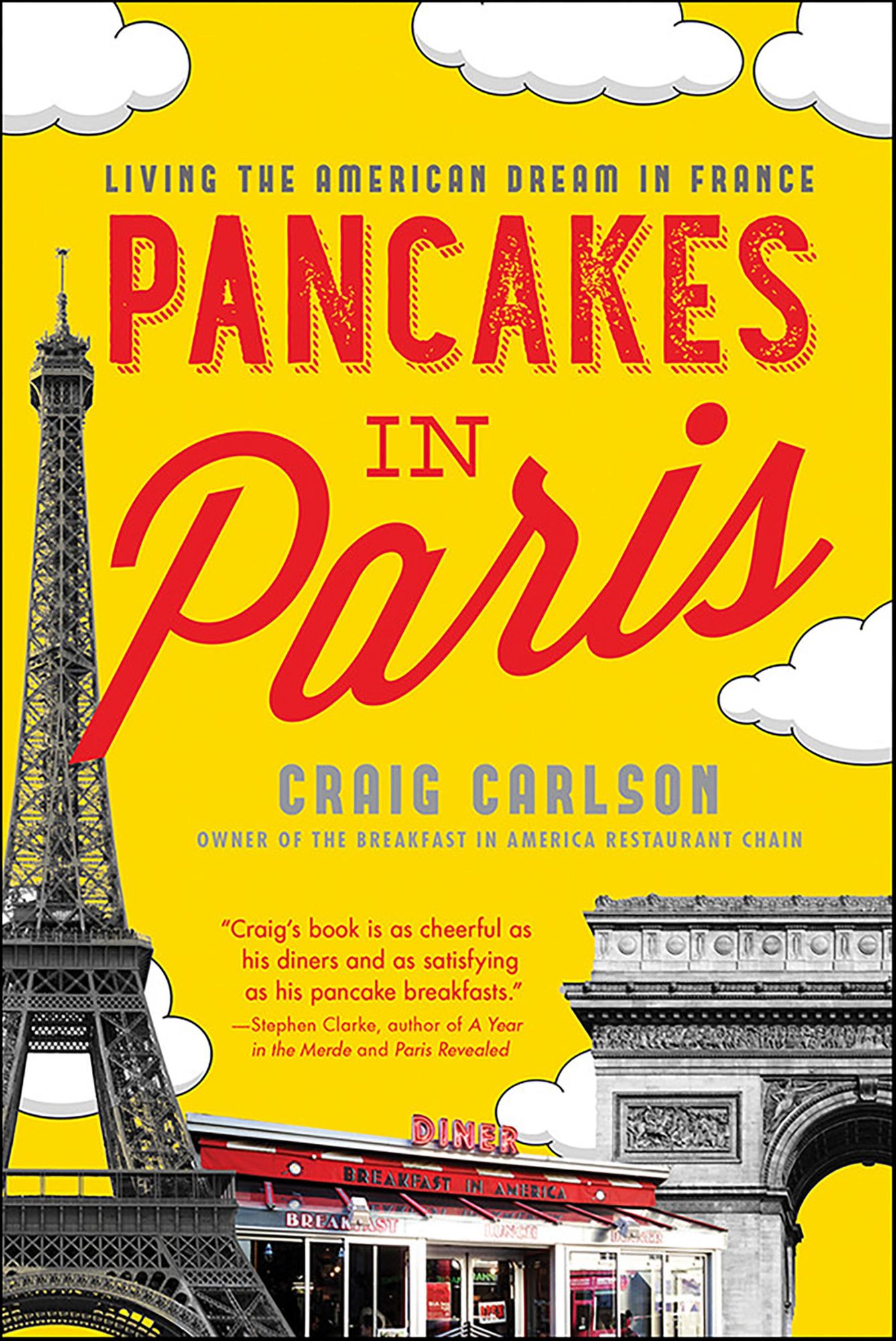Pancakes in Paris: Living the American Dream in France